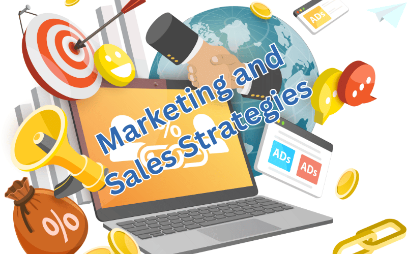 Marketing and Sales Strategies